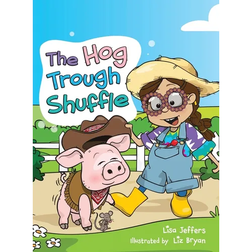 The Hog Trough Shuffle