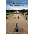 When the State Speaks, What Should It Say?: How Democracies Can Protect Expression and Promote Equality