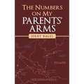 The Numbers on My Parents' Arms
