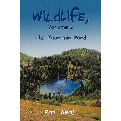Wildlife, Volume 2