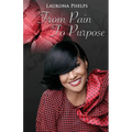 From Pain To Purpose