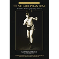 The St. Paul Phantom: The Gibbons Brothers' Fight for Glory, Volume I
