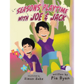 Seasons Playtime with Joe & Jack
