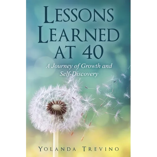 Lessons Learned at 40: A Journey of Growth and Self-Discovery