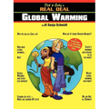 Deb & Seby's Real Deal on Global Warming