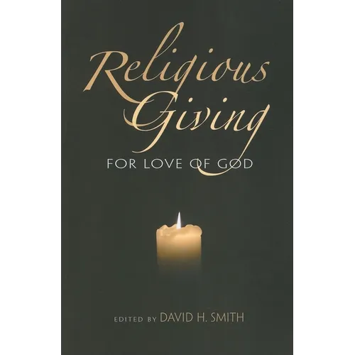 Religious Giving: For Love of God
