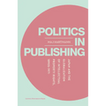 Politics in Publishing: Japan and the Globalization of Intellectual Property Rights, 1890s-1971