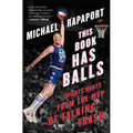 This Book Has Balls: Sports Rants from the MVP of Talking Trash