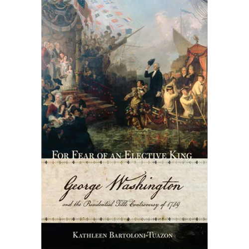 For Fear of an Elective King