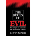 The Roots of Evil