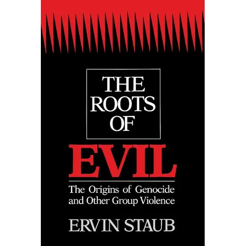 The Roots of Evil