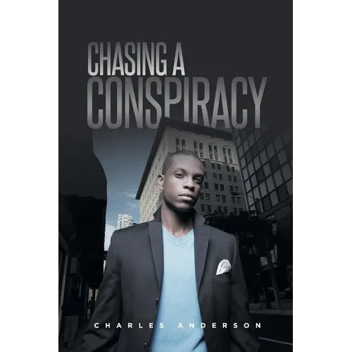 Chasing A Conspiracy