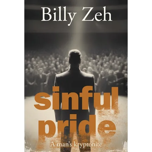 Sinful Pride: A Man's Kryptonite