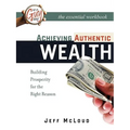 Achieving Authentic Wealth Workbook