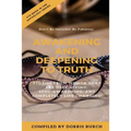 Don't Be Invisible Be Fabulous: Awakening and Deepening to Truth