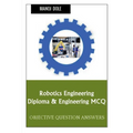 Robotics Engineering Diploma & Engineering MCQ