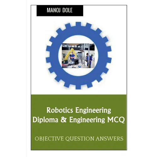 Robotics Engineering Diploma & Engineering MCQ