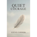 Quiet Courage