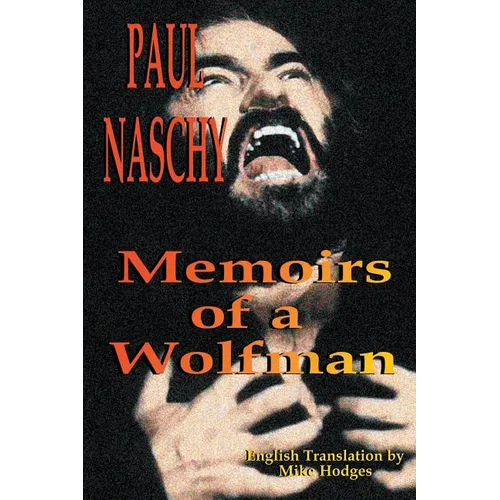 Paul Naschy: Memoirs of a Wolfman