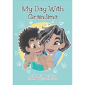 My Day With Grandma