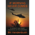 If Morning Never Comes