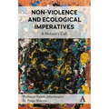 Non-Violence and Ecological Imperatives: A Nature's Call