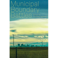 Municipal Boundary Battles
