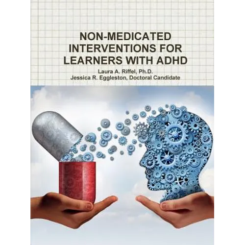 Non-Medicated Interventions for Learners with ADHD