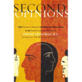 Second Opinions: 8 Clinical Dramas Intuition Decision Making Front Lines medn