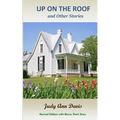Up on the Roof and Other Stories