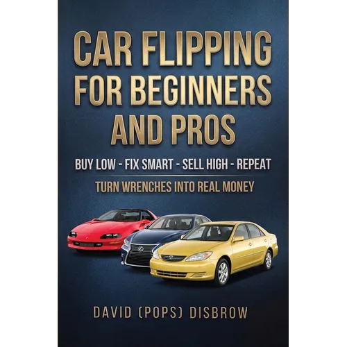 Cars Flipping for Beginner and Pros