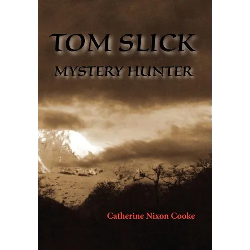Tom Slick Mystery Hunter