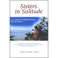 Sisters in Solitude: Two Traditions of Buddhist Monastic Ethics for Women. A Comparative Analysis of the Chinese Dharmagupta and the Tibetan Mūla