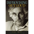 Improvising Out Loud: My Life Teaching Hollywood How to Act