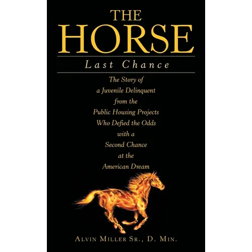 The Horse: Last Chance