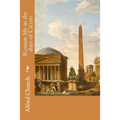 Roman life in the days of Cicero