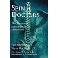 Spin Doctors: The Chiropractic Industry Under Examination