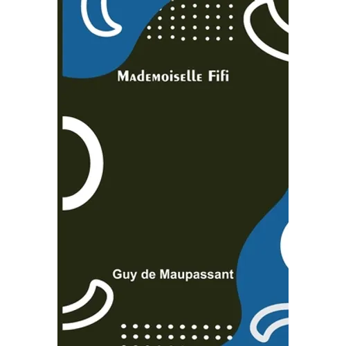 Mademoiselle Fifi