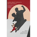 Gender-Based Violence in Arts and Culture: Perspectives on Education and Work