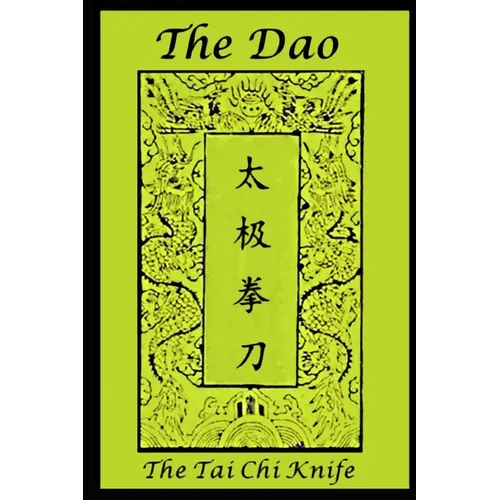 The Dao: The Tai Chi Knife
