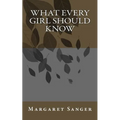 What Every Girl Should Know