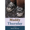 Muddy Thursday