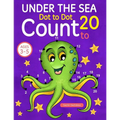 Under the Sea: Dot To Dot Count to 20 (Kids Ages 3-5)