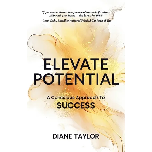 Elevate Potential: A Conscious Approach to Success