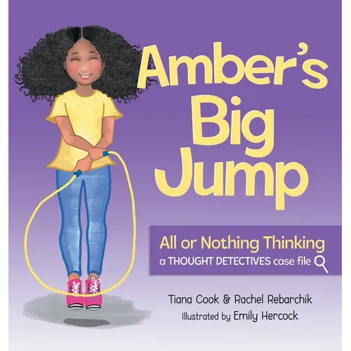 Amber's Big Jump: Overcoming All or Nothing Thinking