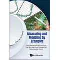 Measuring and Modeling by Examples