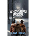 The Whispering Woods