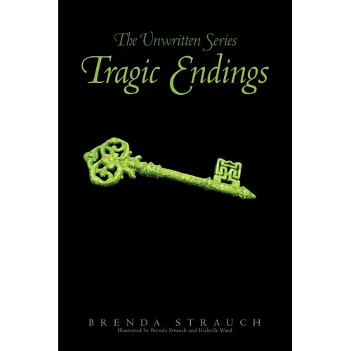 Tragic Endings: The Unwritten Series