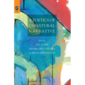 A Poetics of Unnatural Narrative