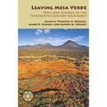 Leaving Mesa Verde: Peril and Change in the Thirteenth-Century Southwest